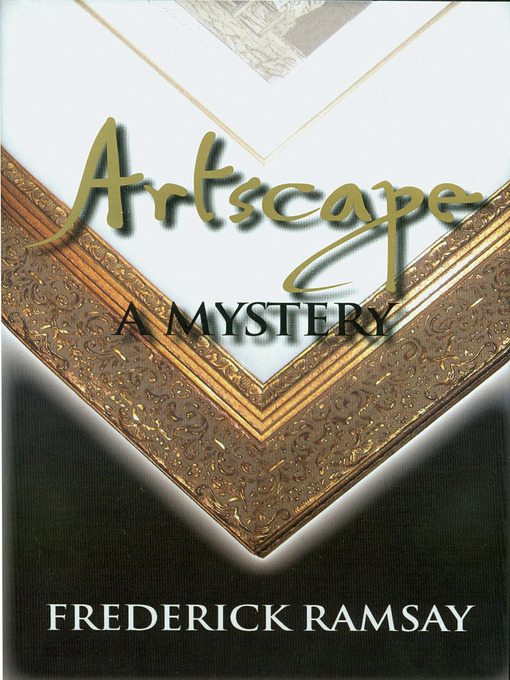 Title details for Artscape by Frederick Ramsay - Wait list